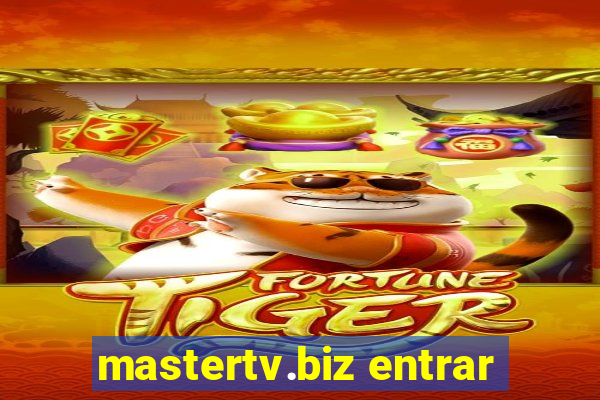 mastertv.biz entrar